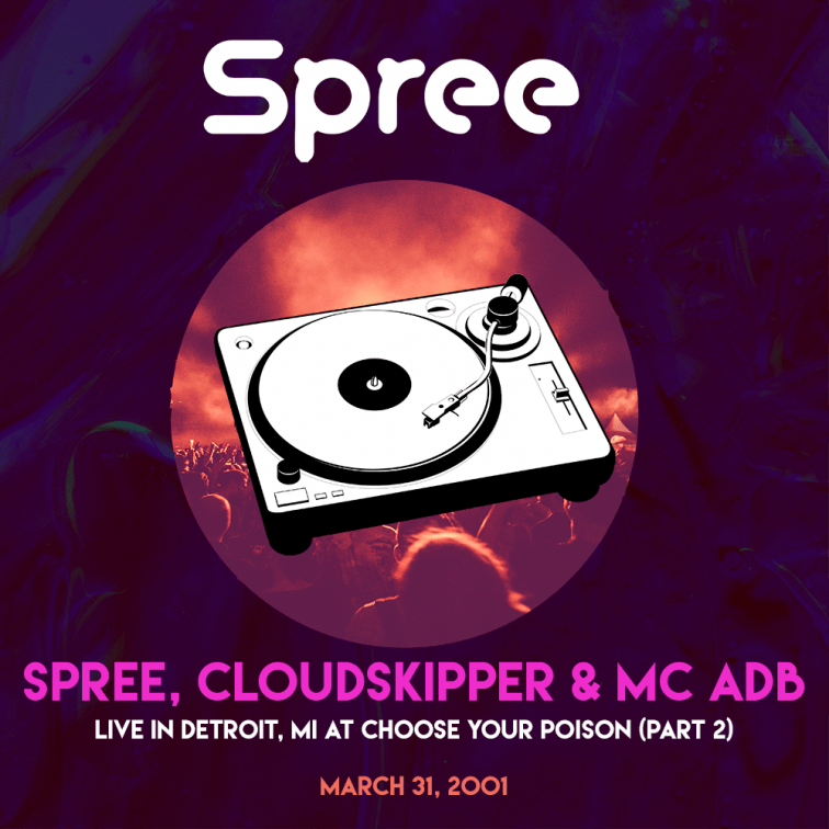 Spree_-_Cloudskipper_-_MC_ADB_-_-Live_-_Detroit_-_Chose_Your_Poison_33101-2